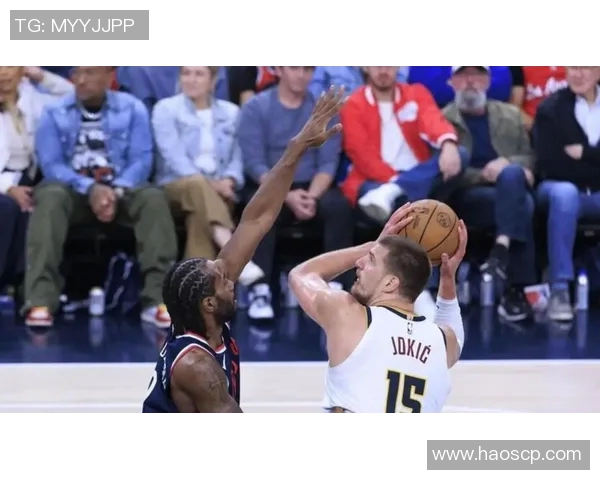 掘金逆转快船精彩瞬间回顾展现球队顽强斗志与团结精神 掘金逆转快船精彩瞬间回顾展现球队顽强斗志与团结精神