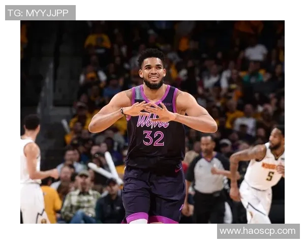 卡尔安东尼唐斯：从新星到领袖的篮球成长之路